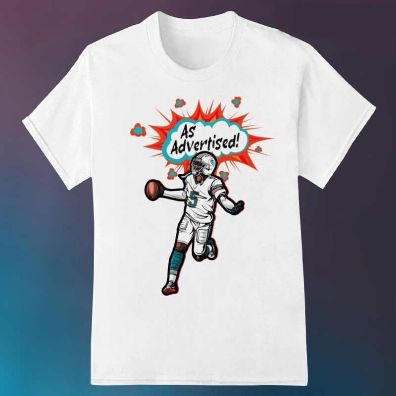 Miami Dolphins as advertised shirt