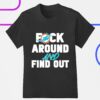 Miami Dolphins fuck around and find out shirt