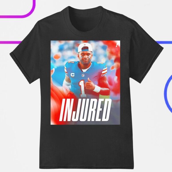 Tua Tagovailoa Miami Dolphins Injured shirt